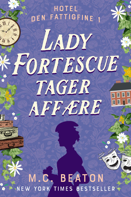 Lady Fortescue tager affære, M.C. Beaton