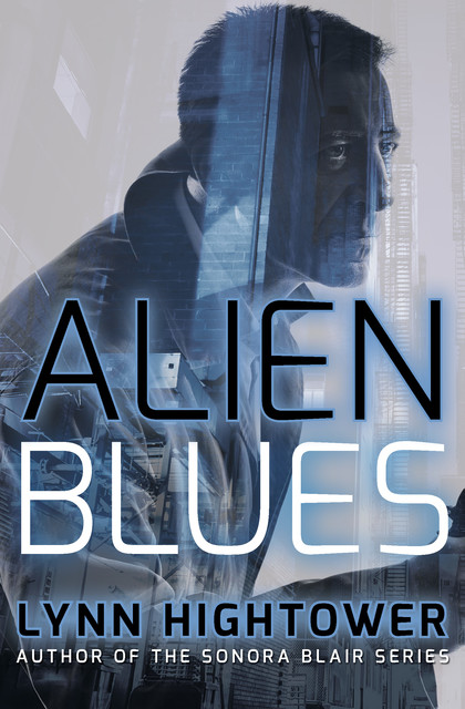 Alien Blues, Lynn Hightower