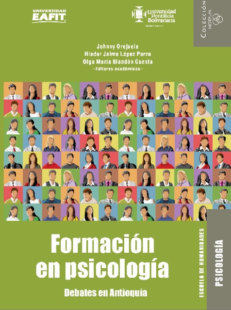 Formación en psicología, Santiago, César Augusto Sierra Varón, Alberto Ferrer Botero, Ana María Gaviri, Andrés Vásquez, Eliana María Urrego Arango, Juan Pablo Sánchez Escudero, Martín Alberto Velar de Borjas, María del Pilar Murcia, Rodrigo Mazo Zea, Víctor Julián Vallejo Zapata