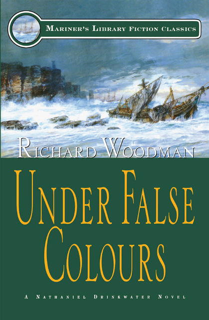 Under False Colours, Richard Woodman
