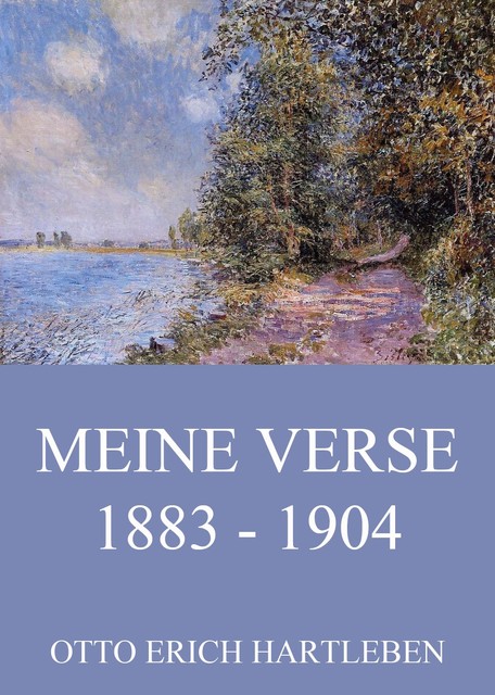 Verse 1883 – 1904, Otto Erich Hartleben
