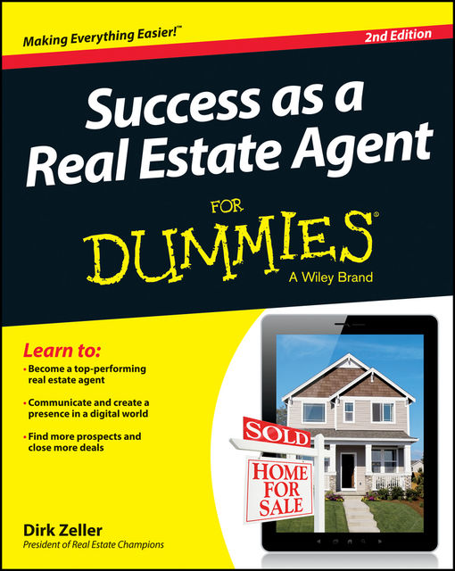 Success as a Real Estate Agent For Dummies, Dirk Zeller