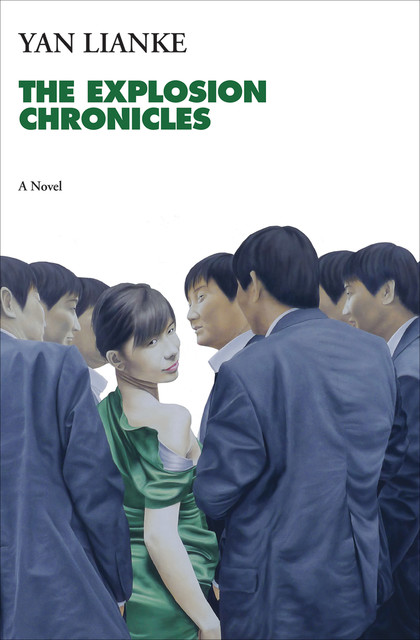 The Explosion Chronicles, Lianke Yan