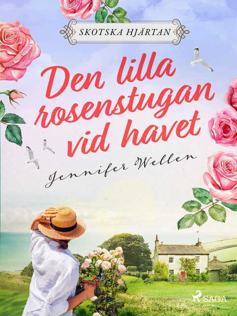 Den lilla rosenstugan vid havet, Jennifer Wellen
