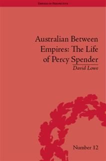 Australian Between Empires, David Lowe