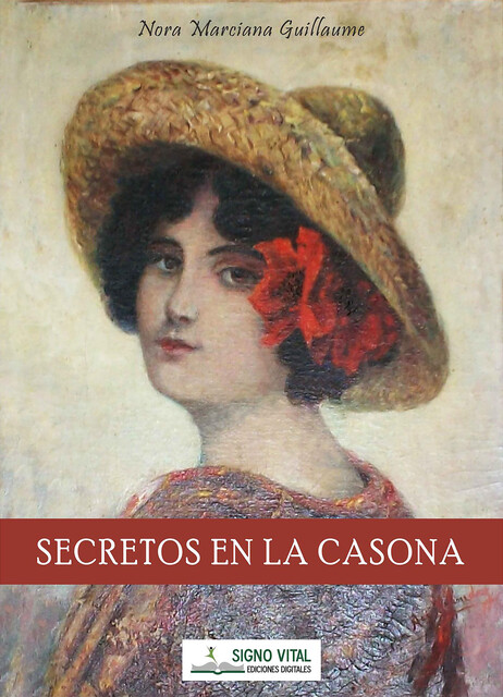 Secretos en la casona, Nora Marciana Guillaume