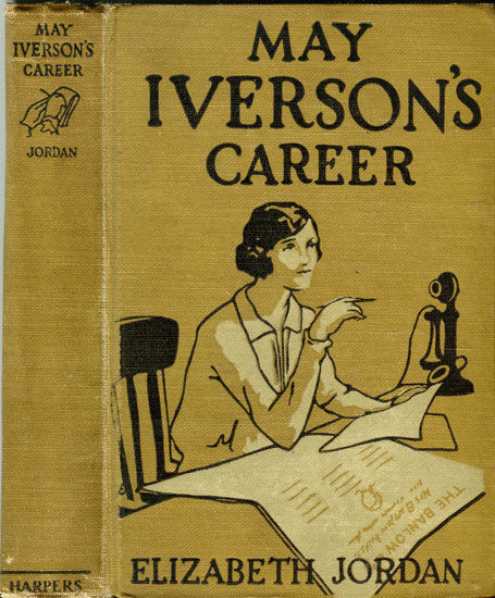 May Iverson's Career, Elizabeth Garver Jordan