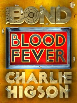 Blood Fever, Charlie Higson
