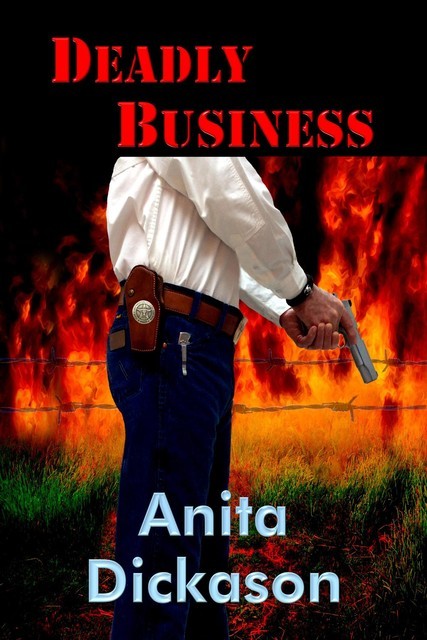 Deadly Business, Anita Dickason