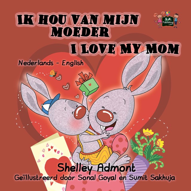 Ik hou van mijn moeder I Love My Mom, Shelley Admont, KidKiddos Books