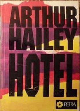 Hotel, Arthur Hailey