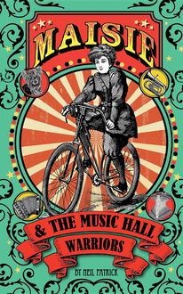 Maisie & The Music Hall Warriors, Neil Patrick