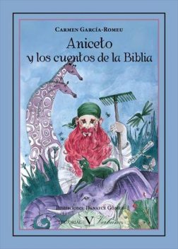 Aniceto y los cuentos de la Biblia, Carmen García Romeu