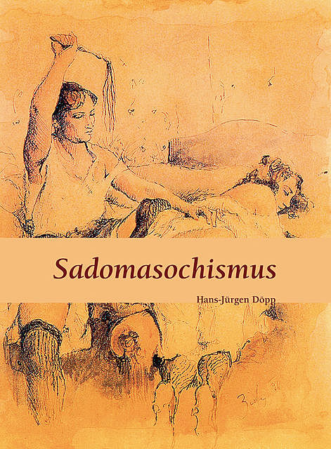 Sadomasochismus, Hans-Jürgen Döpp