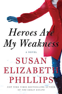 Heroes Are My Weakness, Susan Elizabeth Phillips