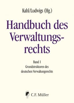 Handbuch des Verwaltungsrechts, Kahl Ludwigs