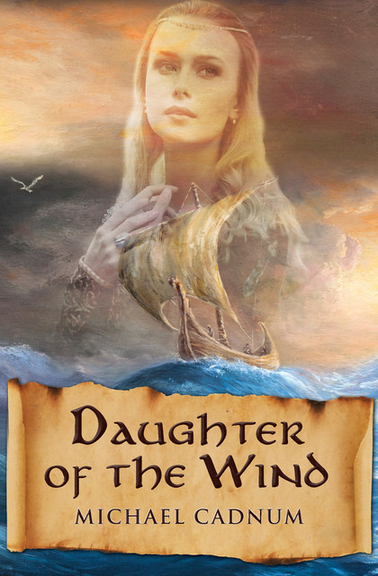 Daughter of the Wind, Michael Cadnum