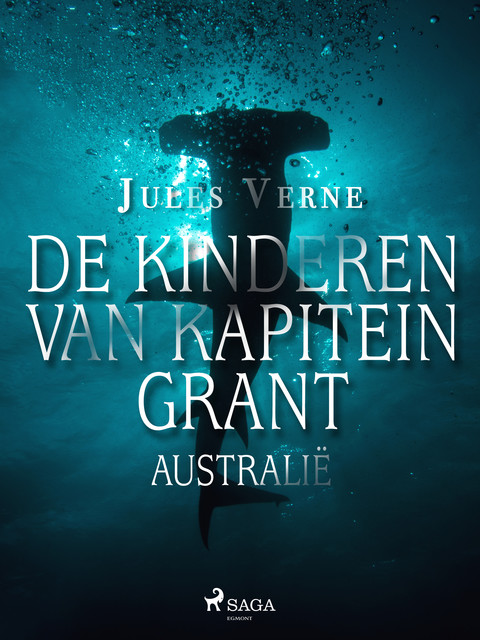 De kinderen van kapitein Grant – Australië, Jules Verne