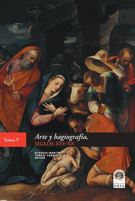 Arte y hagiografía, siglos XVI-XX, Mariana, Emilio Ricardo Báez Rivera, Aban Flores Morán, Eugenio Martín Torres Torres, Magdalena Castañeda Hernández, Magdalena Vences Vidal, Marcela Corvera Poiré, María Fernanda Mora Reyes, René Millar Carvacho, Yolanda Madrid Alanís, Érika González León