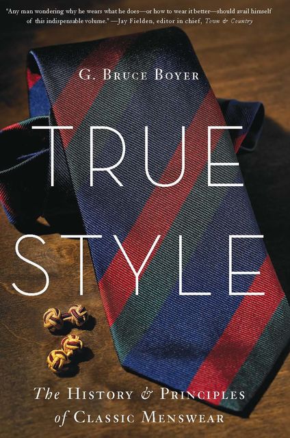 True Style, G. Bruce Boyer