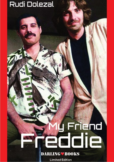 My Friend Freddie – English Edition, Rudi Dolezal