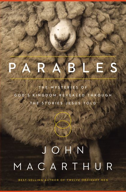 Parables, John MacArthur