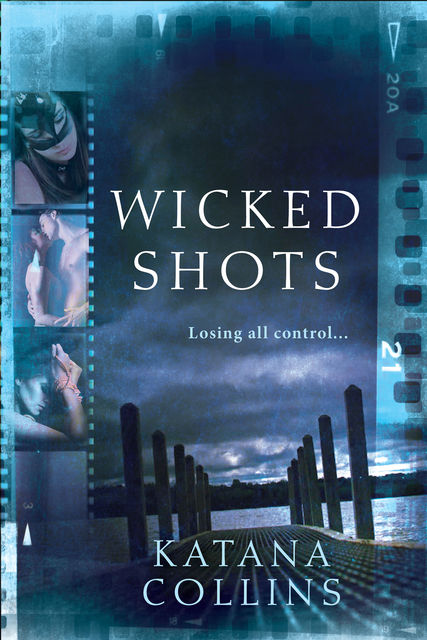 Wicked Shots, Katana Collins