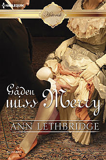 Gåden miss Merry, Ann Lethbridge