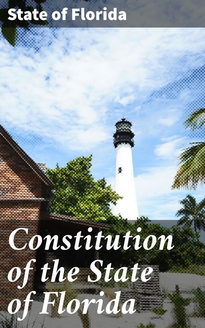 Constitution of the State of Florida, State of Florida
