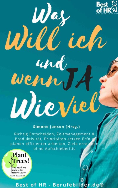 Was will ich & wenn ja wie Viel, Simone Janson