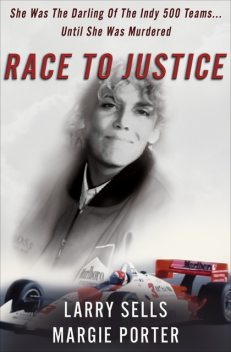 Race to Justice, Larry Sells, Margie Porter