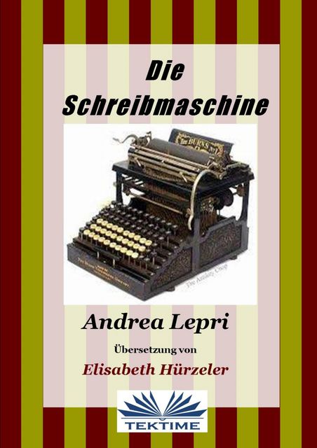 Die Schreibmaschine, Andrea Lepri