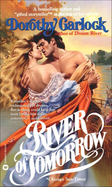 River of Tomorrow, Dorothy Garlock