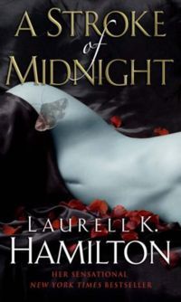 A Stroke Of Midnight, Laurell Hamilton