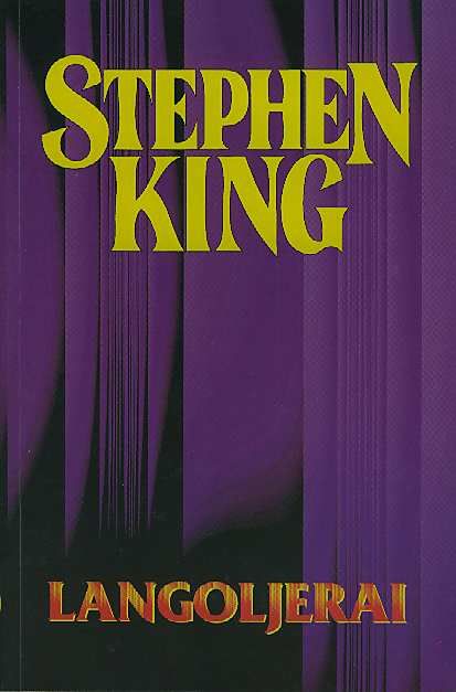 Langoljerai, Stephen King