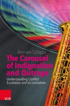 The Carousel of Indignation and Outrage, Arist von Schlippe