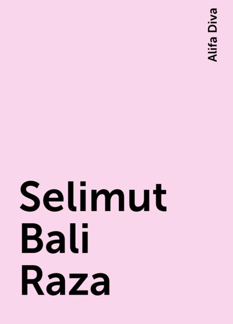 Selimut Bali Raza, Alifa Diva