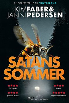Satans sommer, Janni Pedersen, Kim Faber