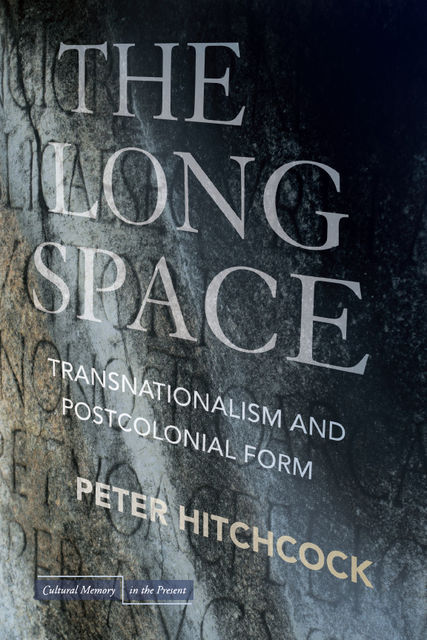The Long Space, Peter Hitchcock