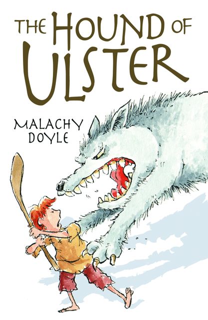 The Hound of Ulster, Malachy Doyle