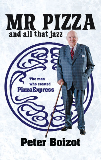 Mr Pizza and All That Jazz, Ben Davis, Matthew James Reville, Peter Boizot