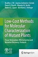 Low-Cost Methods for Molecular Characterization of Mutant Plants, Bradley J. Till, Joanna Jankowicz-Cieslak, Bernhard J. Hofinger, Mayada M. Beshir, Owen A. Huynh, Robert G. Laport