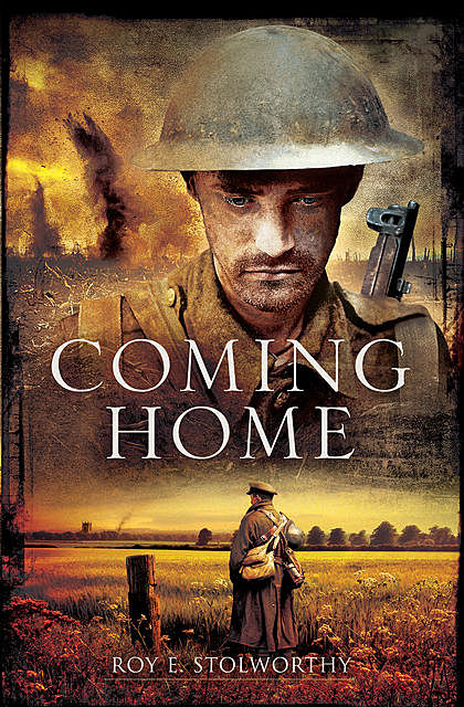 Coming Home, Roy E. Stolworthy