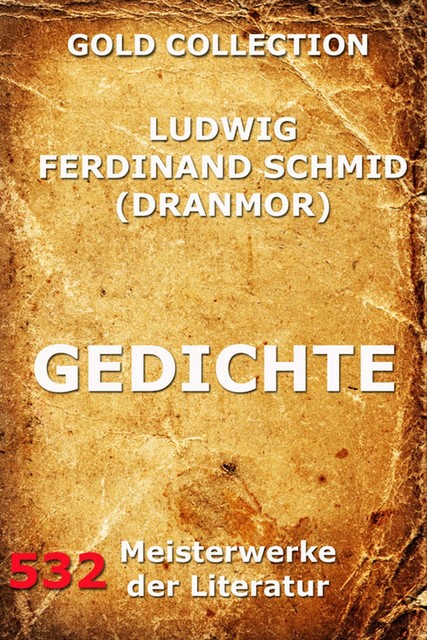 Gedichte, Ludwig Ferdinand Schmid