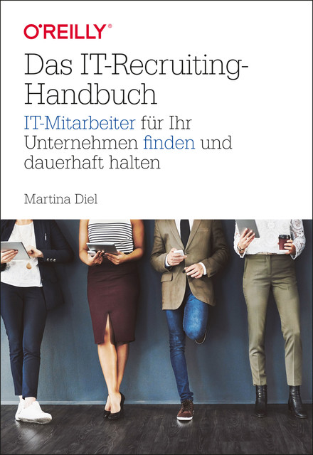 Das IT-Recruiting-Handbuch, Martina Diel