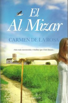 El Al Mizar, Carmen De La Rosa