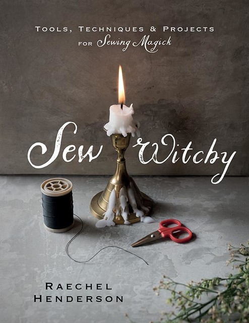 Sew Witchy, Raechel Henderson