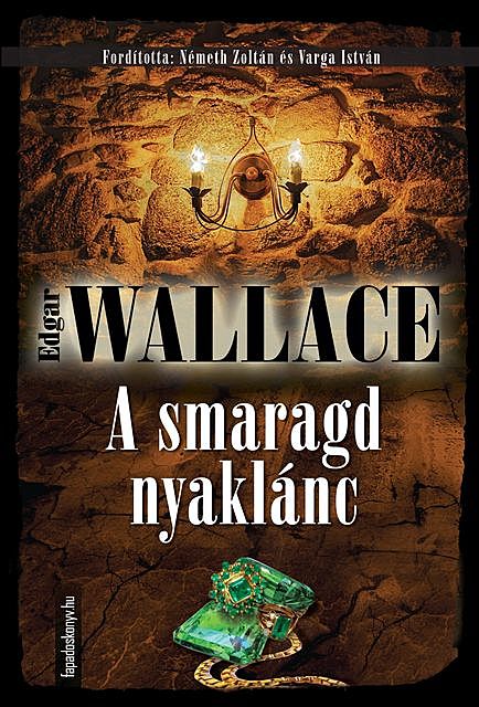 A smaragd nyaklánc, Edgar Wallace