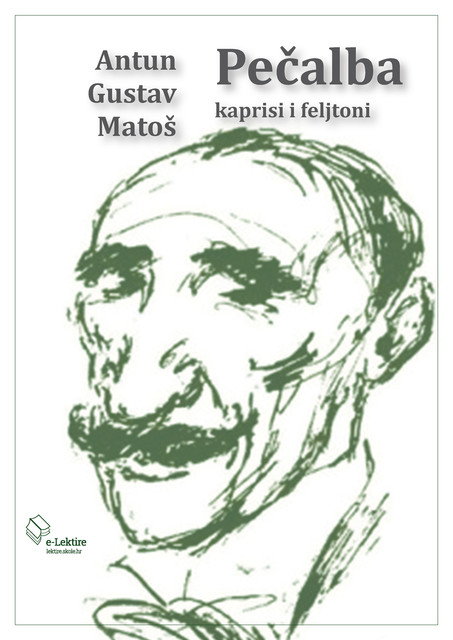 Pečalba, Antun Gustav Matoš