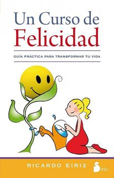 Un curso de felicidad, Ricardo Eiriz